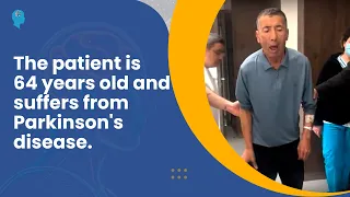 The patient is 64 years old and suffers from Parkinson's disease.