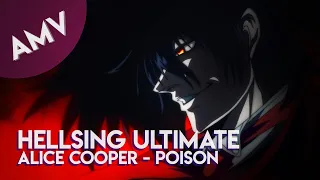 AMV: Hellsing Ultimate // Alice Cooper - Poison