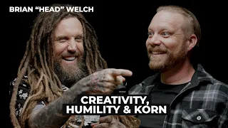 Brian “Head” Welch: Creativity, Humility & Korn