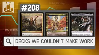 Decks We Couldn't Make Work | EDHRECast 208