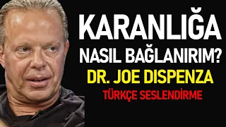 Dr. Joe Dispenza Soru - Cevap / Karanlığa Nasıl Bağlanırım? Dispenza Türkçe