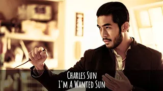 Charles Sun | I'm A Wanted Man (Sub. Español)