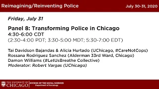 Panel 8: Transforming Police in Chicago