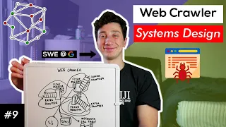 Web Crawler Design Deep Dive with Google SWE! | Systems Design Interview Question 9