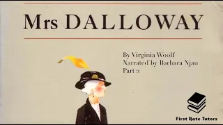 ‘Mrs Dalloway’ by Virginia Woolf | Characters, Themes & Symbols (2/2) | Narrator: Barbara Njau
