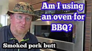 Why am I putting smoked pork shoulder in this oven? Pulled pork recipe