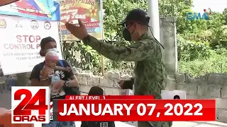 24 Oras Express: January 7, 2022 [HD]