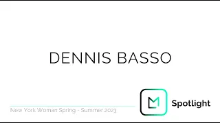 Dennis Basso - NYFW SS23 | Launchmetrics Spotlight