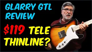 Honest Review - Glarry GTL Guitar – Semi-Hollow Tele Style for $119