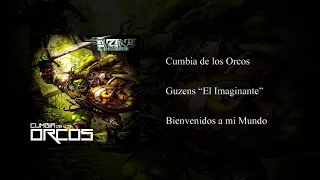 Cumbia de los Orcos - Guzens "El Imaginante"