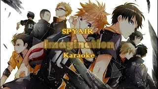 [Karaoke] SPYAIR - Imagination