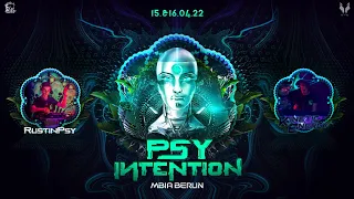 XXL Closing @ Psy-Intention B2B RustinPsy