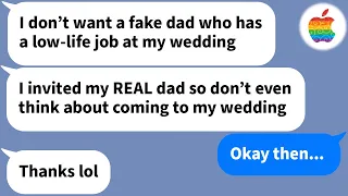 【Apple】 My step daughter says she doesn't need me anymore because she found her real father...