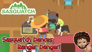 Sneaky Sasquatch - Sasquatch Dance | Ranger Danger!