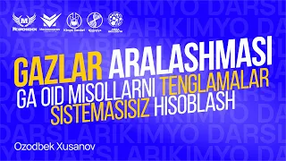 Gazlar aralashmasiga oid misollarni tenglamalar sistemasisiz hisoblash.