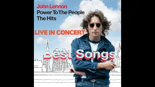 John Lennon - Power To The People The Hits (Live in Concert)