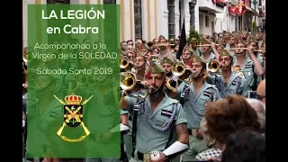 La LEGIÓN en Cabra | V. Soledad | Semana Santa de Cabra 2019