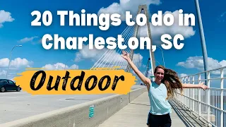 OUTDOOR Things to do in Charleston, SC!