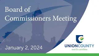 Board of County Commissioners | Regular Meeting | January 2, 2024