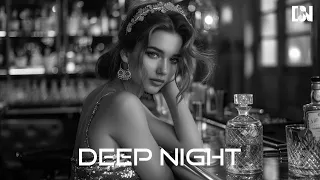 Deep Feelings Mix 2024 - Deep House, Vocal House, Nu Disco, Chillout Mix by Deep Night #46