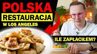 POLSKI OBIAD W LOS ANGELES - ILE WYDAŁEM NA JEDZENIE?!