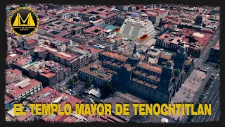 EL TEMPLO MAYOR DE TENOCHTITLAN ▪️Maravillas del México Antiguo - advestudio.com▪️