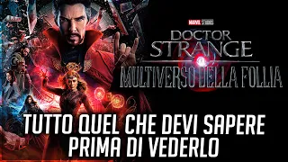 Doctor Strange 2 - TUTTO QUEL che DEVI SAPERE PRIMA di VEDERLO