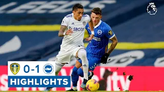 Highlights: Leeds United 0-1 Brighton and Hove Albion | Premier League