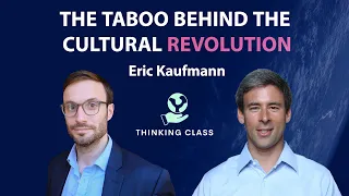 Eric Kaufmann: This Is What The Woke Hold Sacred And It Impacts Everything