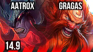 AATROX vs GRAGAS (TOP) | 45k DMG, 900+ games | TR Master | 14.9