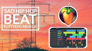 Make A Sad Hip Hop Trap Beat Using FL Studio Mobile