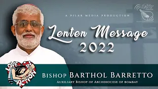LENTEN MESSAGE 2022 || BISHOP BARTHOL BARRETTO