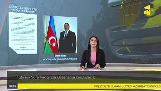 Azərbaycan Respublikasının İqtisadi Şurası haqqında ƏSASNAMƏ təsdiqlənib