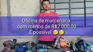 Como montar uma marcenaria gastando menos de R$2.000,00