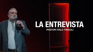 LA ENTREVISTA | Testimonio Pastor Italo Frigoli | Prédica completa | Iglesia King's Santiago