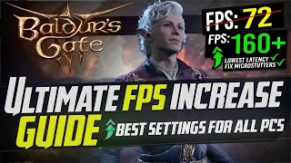 🔧 Baldurs Gate 3: Dramatically increase performance / FPS with any setup! *BEST SETTINGS* 📈✅