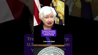 Janet Yellen: The U.S. banking system 'remains sound' #shorts