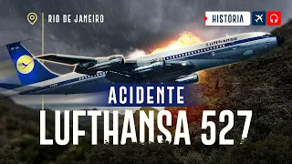 LUFTHANSA 527, o Acidente Após Decolar do Galeão | EP. 907