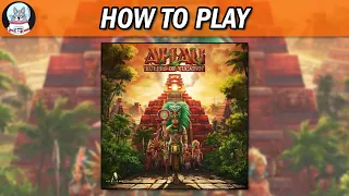 Ahau - Rulers of Yucatán | How to Play