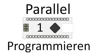 Arduino zwei Programme gleichzeitig (ohne Threads) - paralleles Programmieren Teil 1