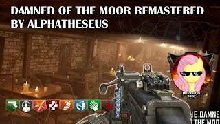 THE DAMNED OF THE MOOR REMASTERED FULL EASTER EGG GUIDE WITH TIME STAMPS BY THEDAWNFOX 2020