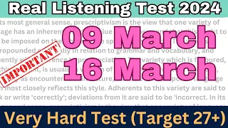 Important IELTS Listening Test March (2024) 9 March and 16 March