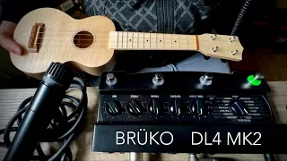 Brüko ukulele + Glitch Delay