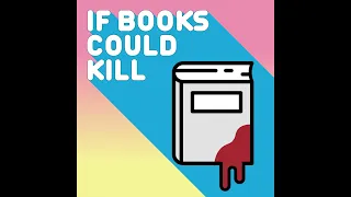 If Books Could Kill - Episode 7: Men Are From Mars, Women Are From Venus