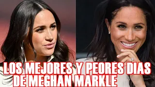 LOS DIAS  MAS FELICES DE MEGHAN MARKLE  BUENOS Y LOS DIAS PEORES