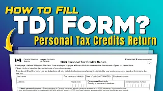 How to Fill TD1 Form (2022)