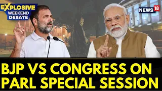 Parliament Special Session | BJP Lock Horns With Congress on Special Parliament Session | News18