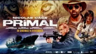 Primal (2019) - Film Complet en Francais | Nicolas Cage | Famke Janssen | Kevin Durand
