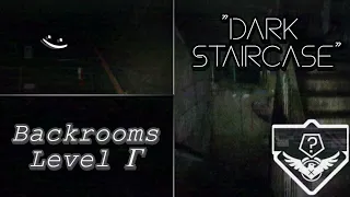 Level Gamma Of The Backrooms - "The Dark Staircase"