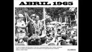 Imágenes de la Revolución de Abril 1965